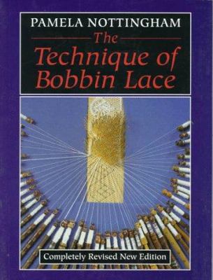 Technique of Bobbin Lace 0486292053 Book Cover