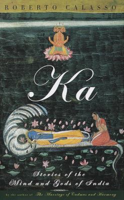Ka: Stories of the Mind and Gods of India 0679451315 Book Cover