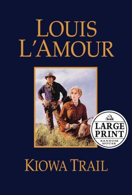Kiowa Trail (Random House Large Print) [Large Print] 0739326546 Book Cover