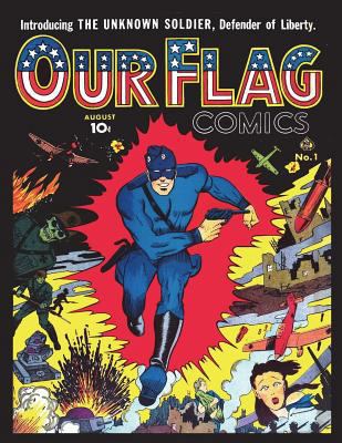 Our Flag Comics #1 1548221376 Book Cover