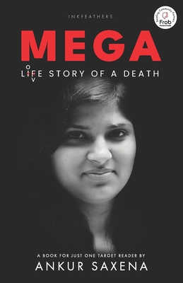 MEGA Life Story of A Death 9390882877 Book Cover