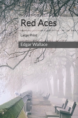 Red Aces: Large Print 1654905054 Book Cover