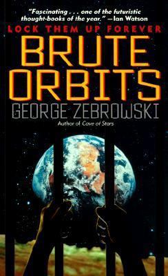 Brute Orbits 0061058076 Book Cover