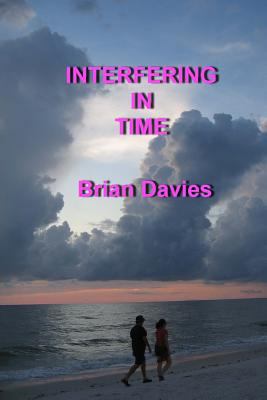 Interfering in Time 1523824034 Book Cover