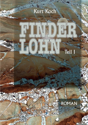Finderlohn: Band 1 [German] 3758351529 Book Cover
