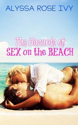 The Hazards of Sex on the Beach 1500515108 Book Cover