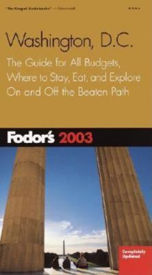 Fodor's Washington, DC 2003 1400010764 Book Cover