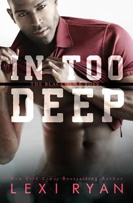 In Too Deep 1975740467 Book Cover
