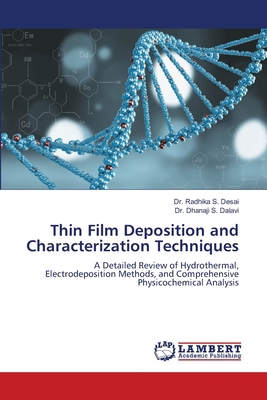 Thin Film Deposition and Characterization Techn... 6209396127 Book Cover