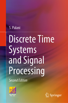Discrete Time Systems and Signal Processing 303132420X Book Cover
