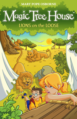 Magic Tree House 11: Lions on the Loose 1862305722 Book Cover