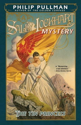 The Tin Princess: A Sally Lockhart Mystery 0375845143 Book Cover