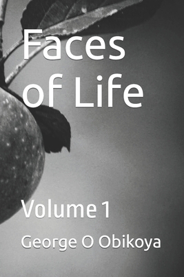 Faces of Life: Volume 1 B0CJB4QYXN Book Cover