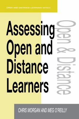 Assessing Open and Distance Learners 0749428783 Book Cover