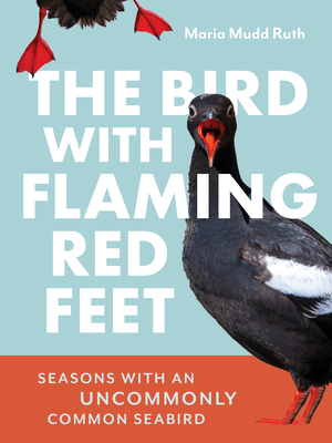 The Bird with Flaming Red Feet: Seasons with an... 1680517252 Book Cover