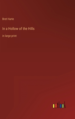 In a Hollow of the Hills: in large print 3368319132 Book Cover