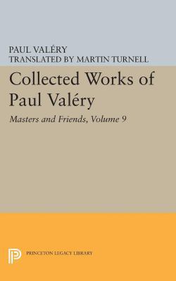 Collected Works of Paul Valery, Volume 9: Maste... 0691654875 Book Cover