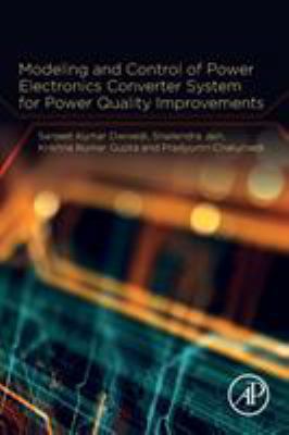 Modeling and Control of Power Electronics Conve... 0128145684 Book Cover
