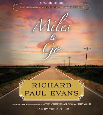 Miles to Go: The Second Journal of the Walk Series 1442337591 Book Cover