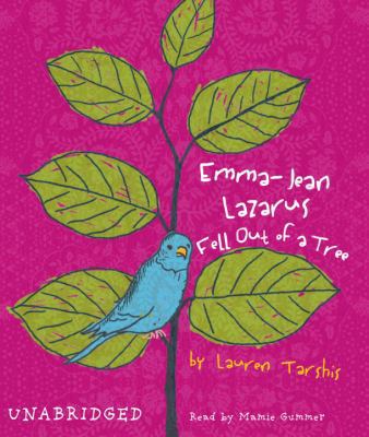 Emma-Jean Lazarus Fell Out of a Tree 0739347969 Book Cover