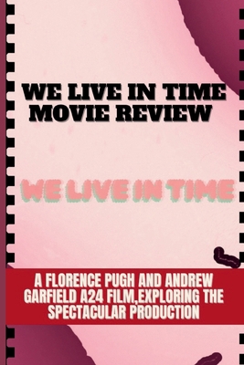 We Live in Time Movie Review: A Florence Pugh a...            Book Cover