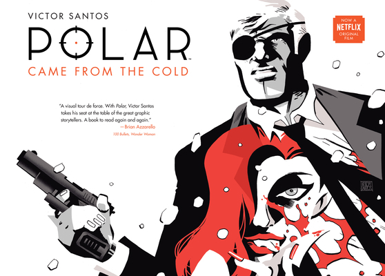 Polar Volume 1: Came from the Cold (Second Edit... 1506711189 Book Cover