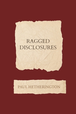 Ragged Disclosures 0645356328 Book Cover