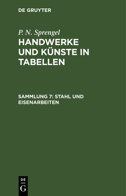 Stahl Und Eisenarbeiten [German] 3112634071 Book Cover