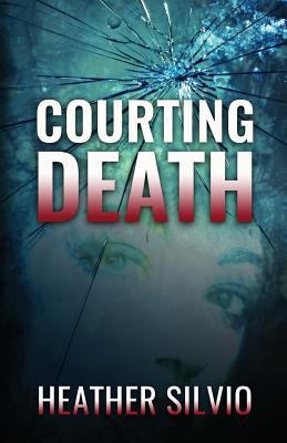 Courting Death 0972562605 Book Cover