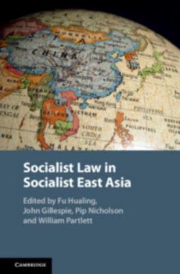 Socialist Law in Socialist East Asia 1108424813 Book Cover