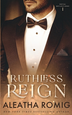 Ruthless Reign 1956414525 Book Cover