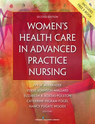 Women's Health Care in Advanced Practice Nursing 0826127487 Book Cover