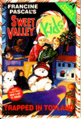 Trapped in Toyland (Sweet Valley Kids Super Spe... 0553482513 Book Cover