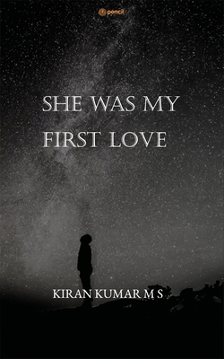 She Was My First Love 9356674574 Book Cover