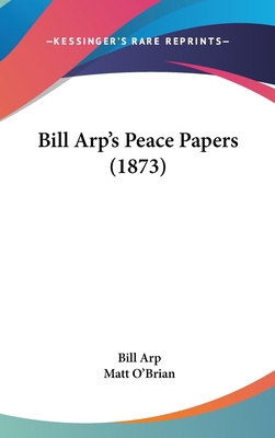 Bill Arp's Peace Papers (1873) 1104069105 Book Cover