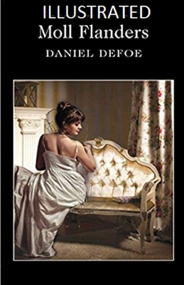 Moll Flanders Illustrated B08R25LDC1 Book Cover