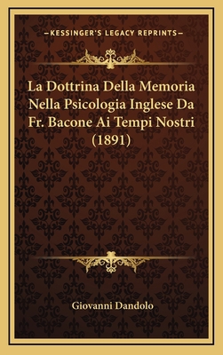 La Dottrina Della Memoria Nella Psicologia Ingl... [Italian] 1167784863 Book Cover