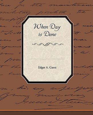 When Day is Done 1438512643 Book Cover
