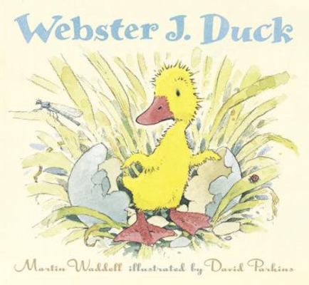 Webster J. Duck 0763624314 Book Cover