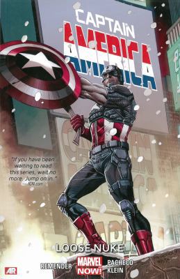 Captain America Volume 3: Loose Nuke (Marvel Now) 0785189521 Book Cover