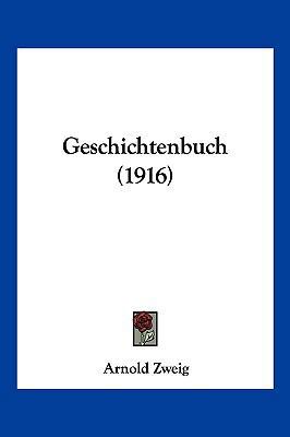 Geschichtenbuch (1916) [German] 1161185615 Book Cover