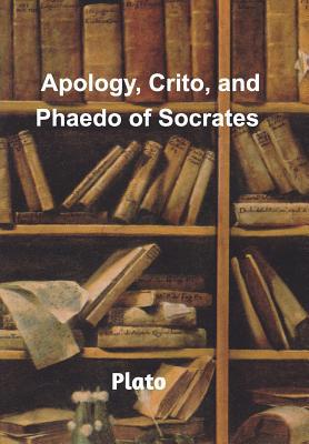 Apology, Crito, and Phaedo of Socrates 036869688X Book Cover