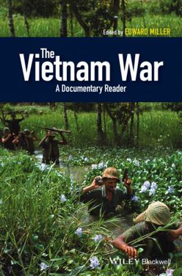The Vietnam War: A Documentary Reader 1405196777 Book Cover