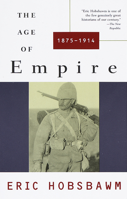 The Age of Empire: 1875-1914 0679721754 Book Cover