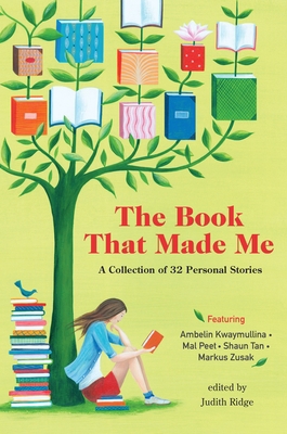 The Book That Made Me: A Collection of 32 Perso... 0763696714 Book Cover