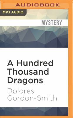 A Hundred Thousand Dragons 1531841201 Book Cover