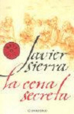 La Cena Secreta (Best Selle) (Spanish Edition) [Spanish] 849793945X Book Cover