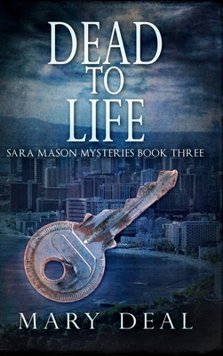 Dead To Life: Large Print Hardcover Edition [Large Print] 1034044079 Book Cover