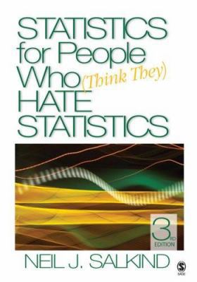 Statistics for People Who (Think They) Hate Sta... 1412951496 Book Cover