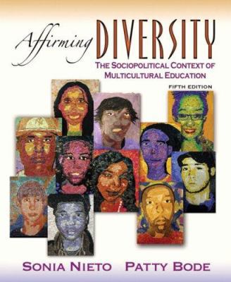 Affirming Diversity: The Sociopolitical Context... 0205529828 Book Cover